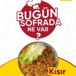 Sofraların Vazgeçilmezi Kısır Tarifi